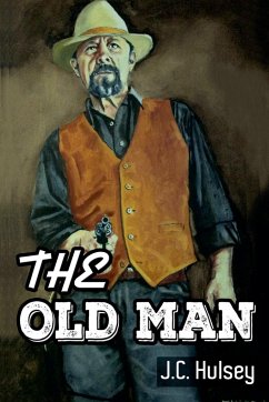 The Old Man - Hulsey, J. C.