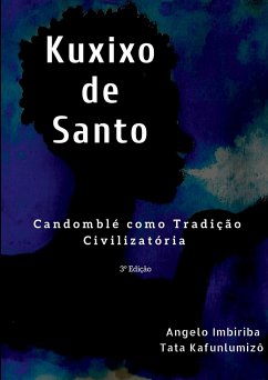 Kuxixo De Santo - Kafunlumizo, Angelo Imbiriba