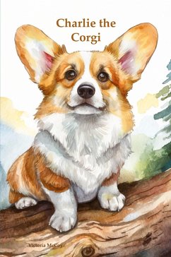 Charlie the Corgi - McCoy, Victoria