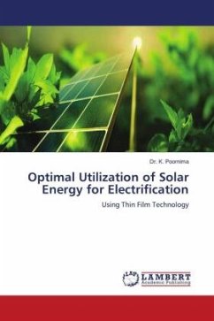 Optimal Utilization of Solar Energy for Electrification