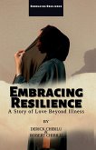 &quote;Embracing Resilience&quote;