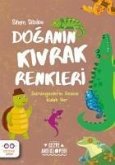 Doganin Kivrak Renkleri