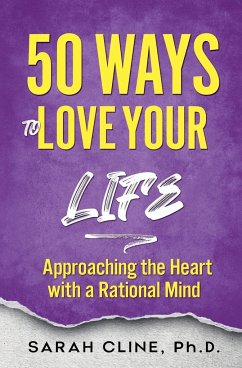 50 Ways to Love Your Life - Cline, Sarah