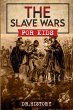 The Slave Wars - Bild 1