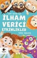 Cocuk Egitimi Icin Ilham Verici Etkinlikler - Coskuner, Tugba