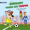 Gregory Tames His Temper - Bild 1