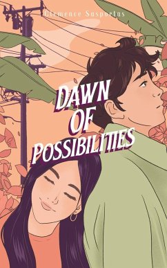 Dawn of Possibilities - Sasportas, Clemence