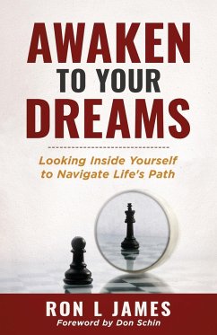 Awaken to Your Dreams - James, Ron L