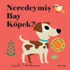 Neredeymis Bay Köpek Ciltli