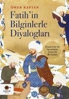 Fatihin Bilginlerle Diyaloglari - Kaptan, Ömer