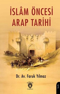 Islam Öncesi Arap Tarihi Cover Islam Öncesi Arap Tarihi