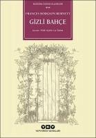 Gizli Bahce - Hodgson Burnett, Frances