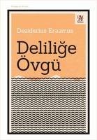 Delilige Övgü - Erasmus, Desiderius