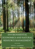 Environmental Economics and Natural Resource Management (eBook, PDF)