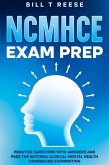 NCMHCE Exam Prep Practice Questions with Answers and Pass the National Clinical Mental Health Counseling Examination (eBook, ePUB)