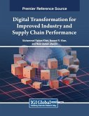 Digital Transformation for Improved Industry and Supply Chain Performance