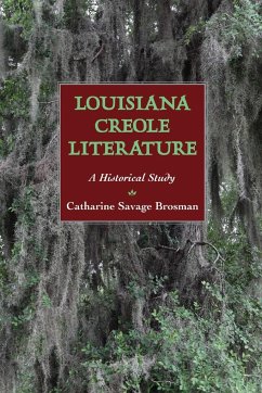 Louisiana Creole Literature - Brosman, Catharine Savage