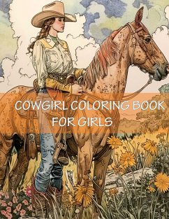 Cowgirl Coloring Book For Girls - James, Earl