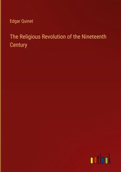 The Religious Revolution of the Nineteenth Century