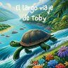 El Largo Viaje de Toby - Bild 1