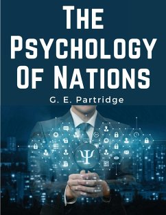 The Psychology Of Nations - G E Partridge