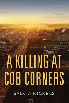 A Killing at Cob Corners - Nickels, Sylvia