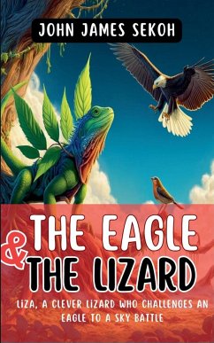 The Eagle and the Lizard - Abekah, John James