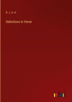 Selections in Verse - R. J. A. H.