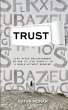 Trust: Life after Enlightenment, or How... - Bild 1