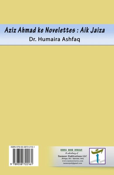 Aziz Ahmad ke Novelettes - Aik Jaiza Aziz Ahmad ke Novelettes - Aik Jaiza
