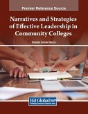 Narratives and Strategies of Effective Leadership in Community Colleges