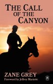 The Call of the Canyon with Original Foreword by Jeffrey J. Mariotte (eBook, ePUB)
