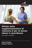 Effetto della supplementazione di vitamina D per le donne obese in gravidanza