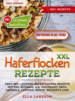 XXL Haferflocken Rezepte - Ella Larsson