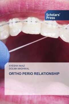 ORTHO PERIO RELATIONSHIP - NAAZ, AYESHA;Madhwal, Dolma