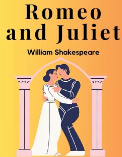 Romeo and Juliet - Shakespeare, William