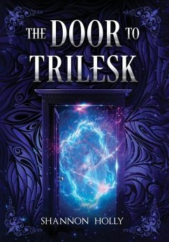 The Door to Trilesk - Holly, Shannon