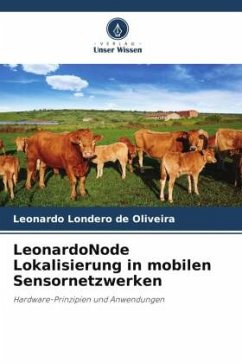 LeonardoNode Lokalisierung in mobilen Sensornetzwerken - Londero de Oliveira, Leonardo