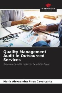 Quality Management Audit in Outsourced Services - Pires Cavalcante, Maria Alexsandra
