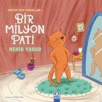 Bir Milyon Pati - Nehirden Masallar - Yarar, Nehir