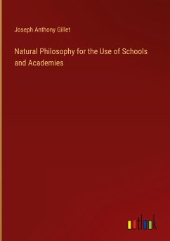 Natural Philosophy for the Use of Schools and Academies