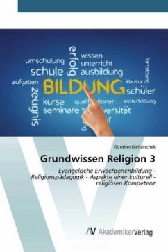 Grundwissen Religion 3 - Dichatschek, Günther