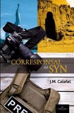 El corresponsal del SYN El corresponsal del SYN