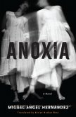 Anoxia (eBook, ePUB)