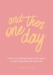 And Then One Day - Bild 1