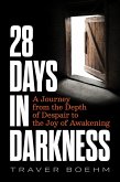 28 Days in Darkness (eBook, ePUB) 28 Days in Darkness (eBook, ePUB)