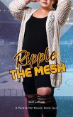 Ripple the Mesh (Puck & Pen, #4) (eBook, ePUB) Ripple the Mesh (Puck & Pen, #4) (eBook, ePUB)
