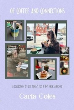Of Coffee and Connections (eBook, ePUB) - Coles, Carla