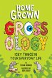 Homegrown Grossology (eBook, ePUB) - Bild 1