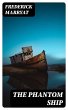 The Phantom Ship (eBook, ePUB) - Bild 1